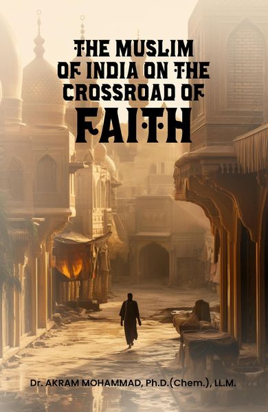 Produktbild: The Muslims of India on the Crossroad of Faith