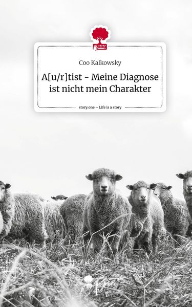 Produktbild: A[u/r]tist - Meine Diagnose ist nicht mein Charakter. Life is a Story - story.one