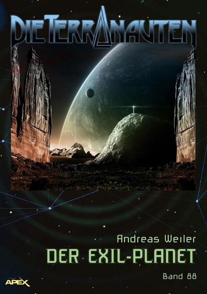 Produktbild: Die Terranauten, Band 88: der Exil-Planet