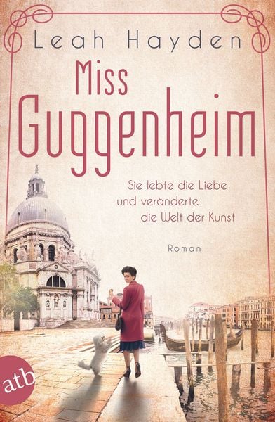 Miss Guggenheim, Taschenbuch von Leah Hayden, Aufbau TB, 978-3-7466-3599-6