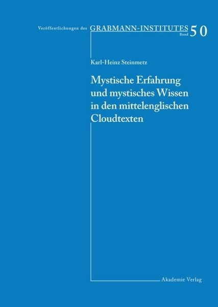 Produktbild: Mystische Erfahrung und mystisches Wissen in den mittelenglischen Cloud-Texten