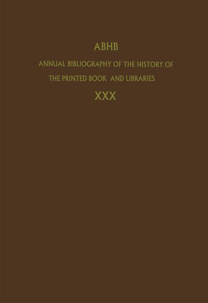 Produktbild: Annual Bibliography of the History of the Printed Book and Libraries