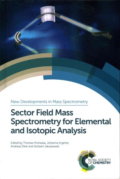 Produktbild: Sector Field Mass Spectrometry for Elemental and Isotopic Analysis