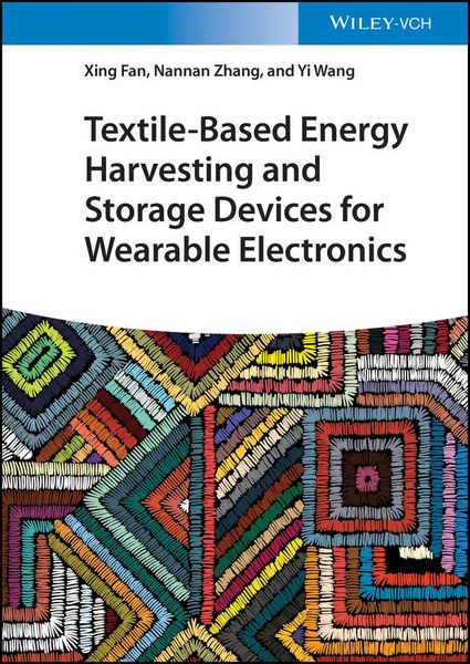 Produktbild: Textile-Based Energy Harvesting and Storage Devices for Wearable Electronics