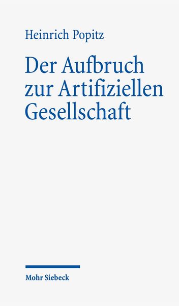 Produktbild: Der Aufbruch zur Artifiziellen Gesellschaft