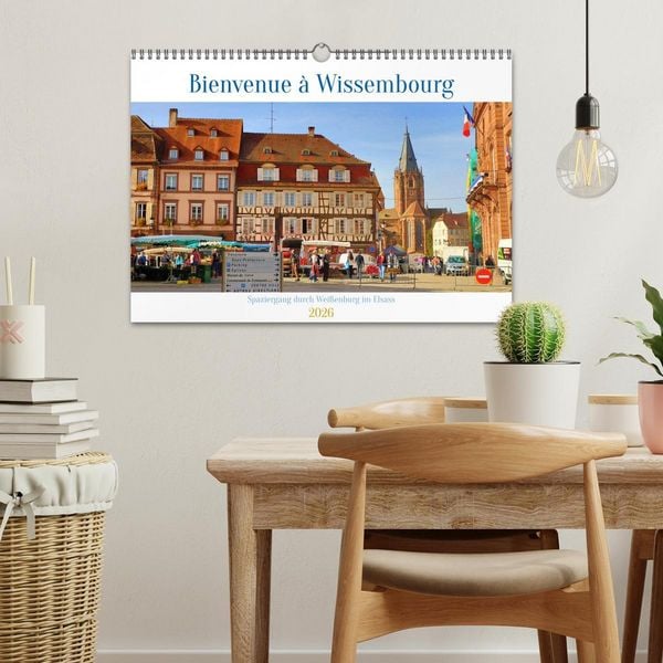 Produktbild: Bienvenue &agrave; Wissembourg. Spaziergang durch Wei&szlig;enburg im Elsass (Wandkalender 2026 DIN A3 quer), CALVENDO Monatskalender
