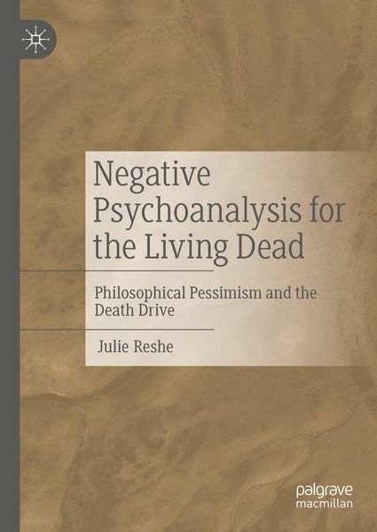 Produktbild: Negative Psychoanalysis for the Living Dead