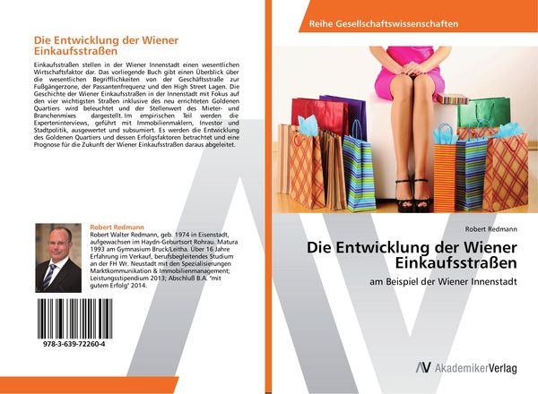 Die Entwicklung der Wiener Einkaufsstraßen, Taschenbuch von Robert Redmann, AV Akademikerverlag, 9783639722604
