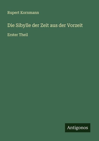 Produktbild: Die Sibylle der Zeit aus der Vorzeit