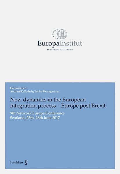 Produktbild: New dynamics in the European integration process - Europe post Brexit