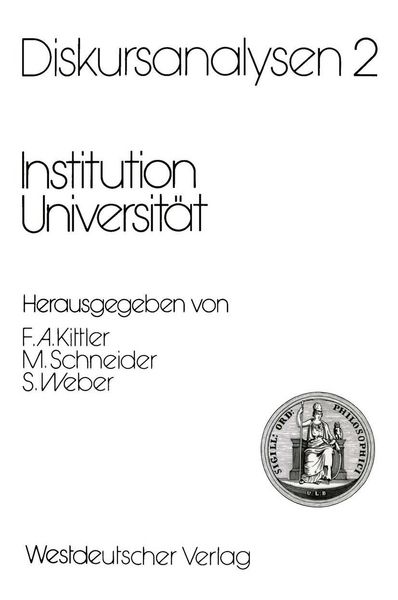 Produktbild: Diskursanalysen 2: Institution Universit&auml;t