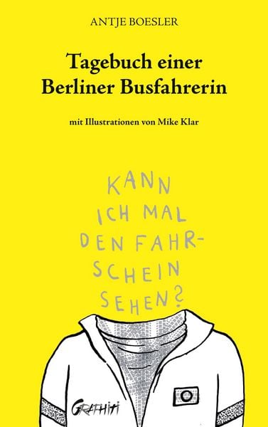 Tagebuch einer Berliner Busfahrerin