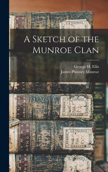 Produktbild: A Sketch of the Munroe Clan