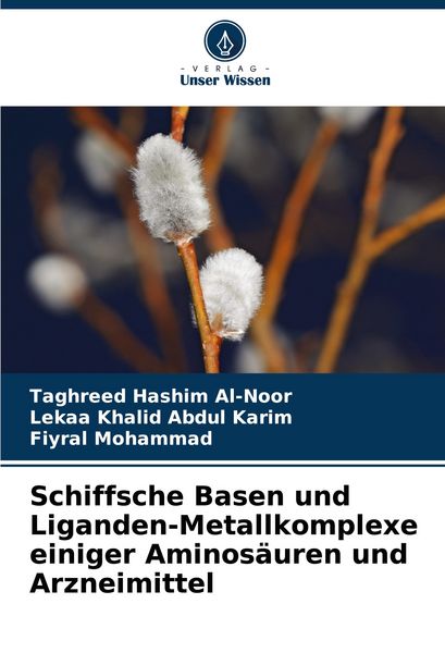 Produktbild: Schiffsche Basen und Liganden-Metallkomplexe einiger Aminos&auml;uren und Arzneimittel