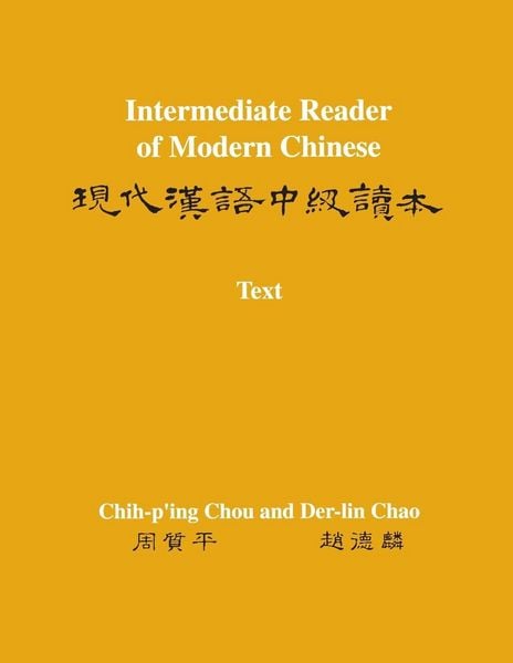 Produktbild: Intermediate Reader of Modern Chinese