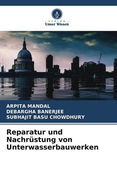 Produktbild: Reparatur und Nachr&uuml;stung von Unterwasserbauwerken