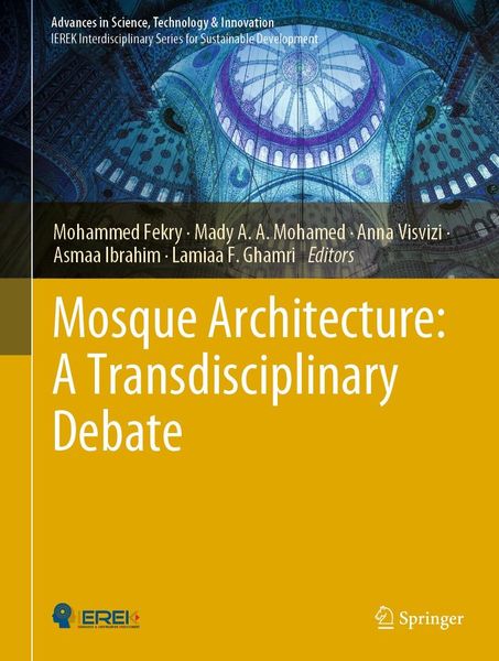 Produktbild: Mosque Architecture: A Transdisciplinary Debate