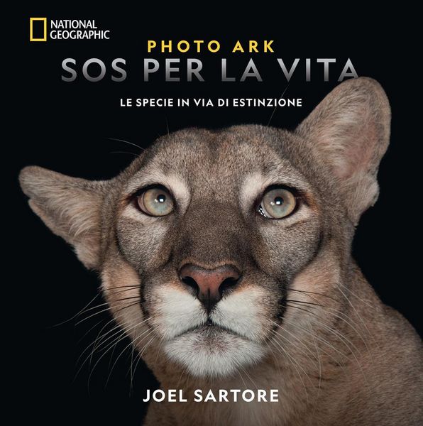 Produktbild: Photo Ark. SOS per la vita. Le specie in via di estinzione