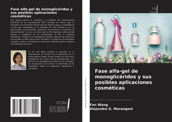 Produktbild: Fase alfa-gel de monoglic&eacute;ridos y sus posibles aplicaciones cosm&eacute;ticas