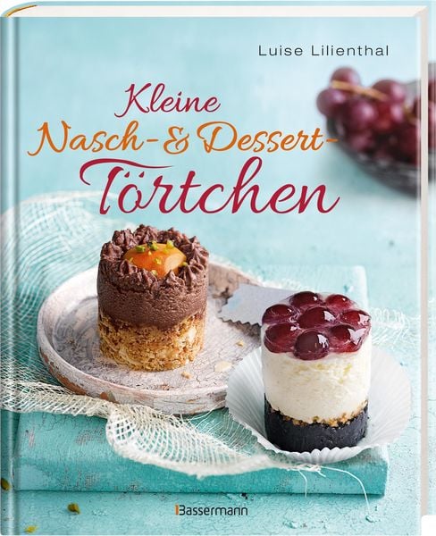 Produktbild: Kleine Nasch- und Dessertt&ouml;rtchen