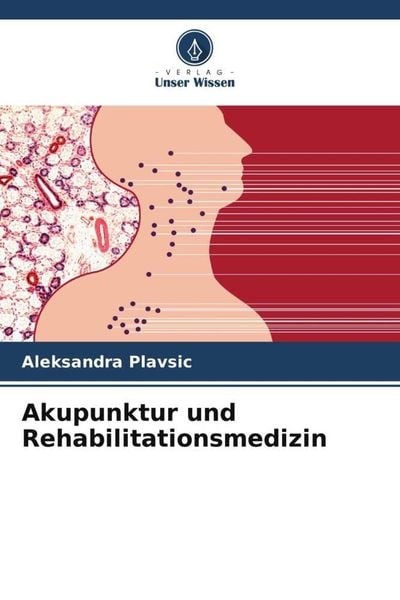 Produktbild: Akupunktur und Rehabilitationsmedizin