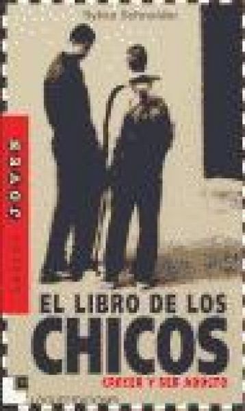 Produktbild: El libro de los chicos : crecer y ser adulto: todo lo que necesitas saber sobre sexualidad, cuerpo, relaciones, alma, etc.