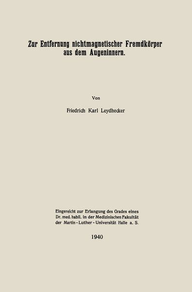 Produktbild: Zur Entfernung nichtmagnetischer Fremdk&ouml;rper aus dem Augeninnern