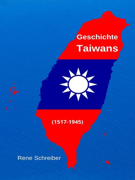 Produktbild: Geschichte Taiwans (1517-1945)