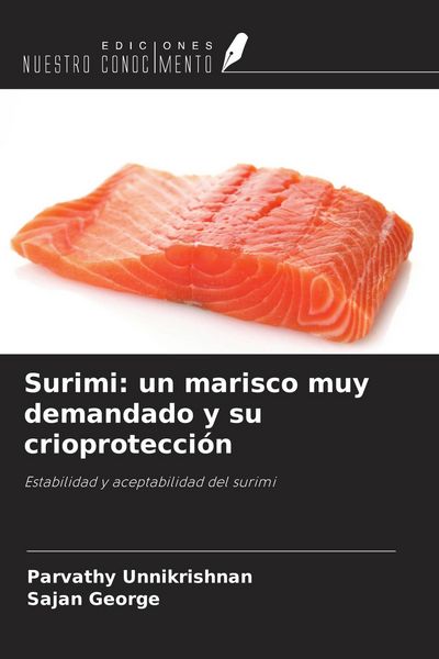 Produktbild: Surimi: un marisco muy demandado y su crioprotecci&oacute;n