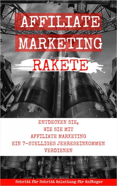 Produktbild: Affiliate Marketing Rakete