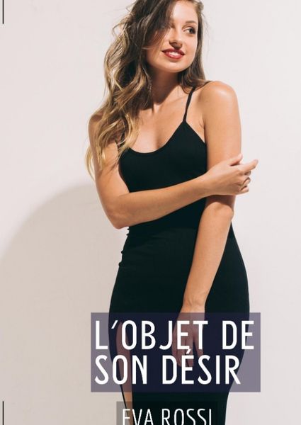 Produktbild: L'Objet de son D&eacute;sir