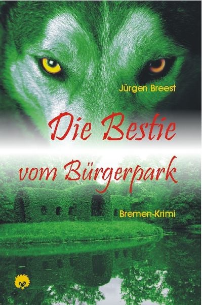 Produktbild: Die Bestie vom B&uuml;rgerpark