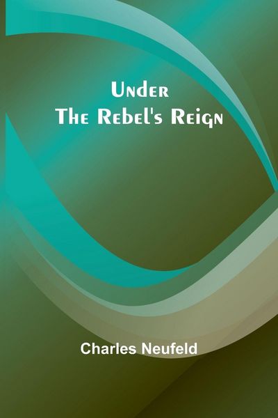 Produktbild: Under the Rebel's Reign