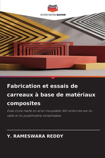 Produktbild: Fabrication et essais de carreaux &agrave; base de mat&eacute;riaux composites