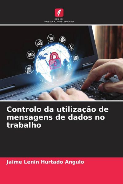 Produktbild: Controlo da utiliza&ccedil;&atilde;o de mensagens de dados no trabalho