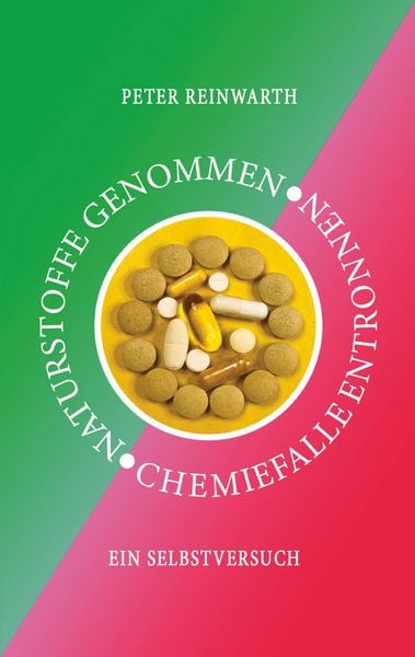 Produktbild: Naturstoffe genommen Chemiefalle entronnen