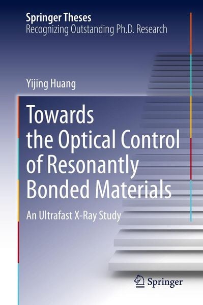 Produktbild: Towards the Optical Control of Resonantly Bonded Materials