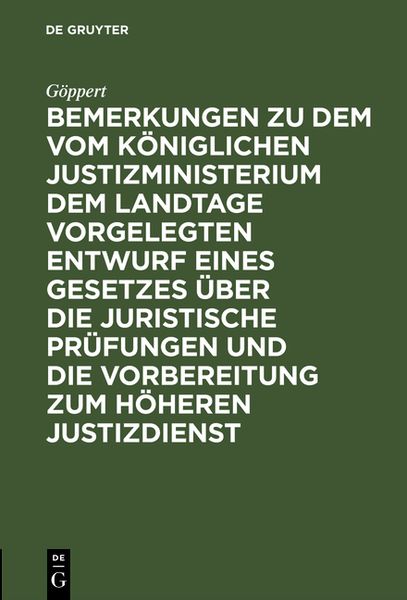 Produktbild: Bemerkungen zu dem vom K&ouml;niglichen Justizministerium dem Landtage vorgelegten Entwurf eines Gesetzes &uuml;ber die juristische Pr&uuml;fungen und die Vorbereitu