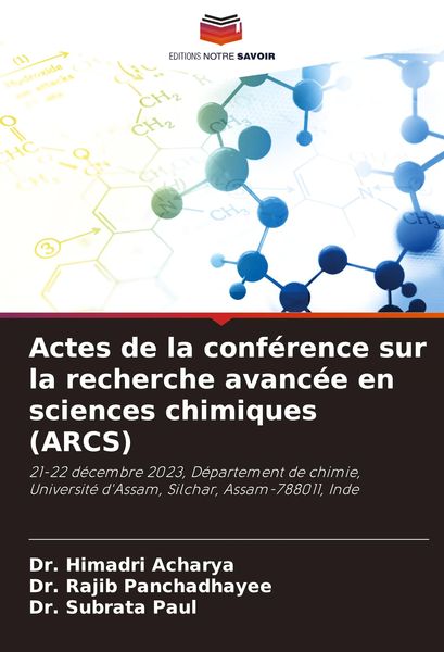 Produktbild: Actes de la conf&eacute;rence sur la recherche avanc&eacute;e en sciences chimiques (ARCS)
