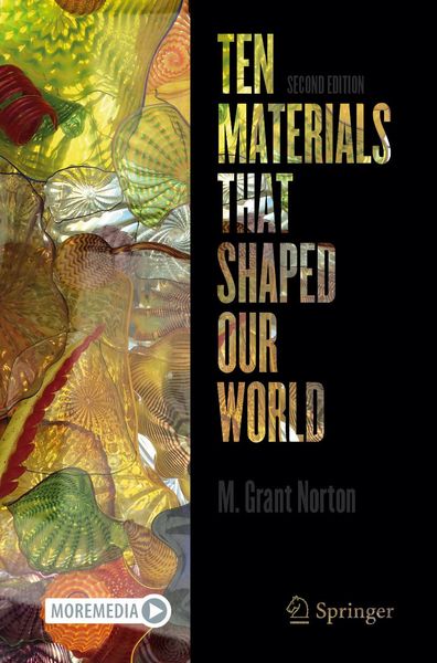 Produktbild: Ten Materials That Shaped Our World