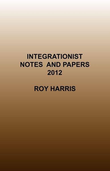 Produktbild: Integrationist Notes and Papers 2012
