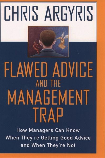 Produktbild: Flawed Advice and the Management Trap