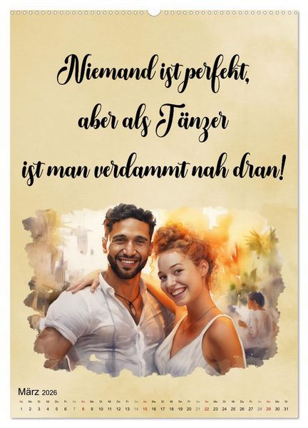 Produktbild: Tanzspr&uuml;che (hochwertiger Premium Wandkalender 2026 DIN A2 hoch), Kunstdruck in Hochglanz