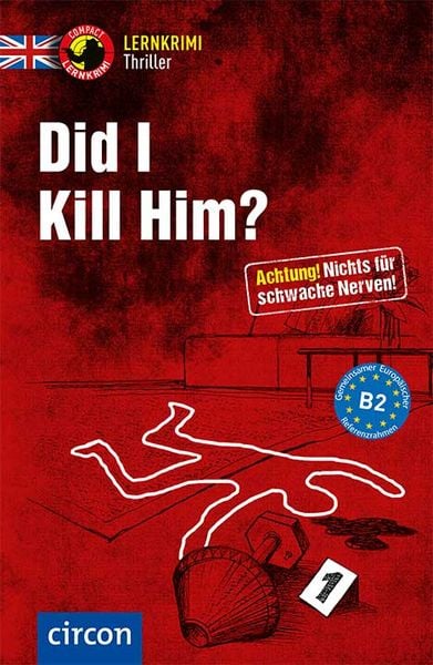 Did I Kill Him?, Taschenbuch von Sarah Trenker, Circon Verlag GmbH, 978-3-8174-1958-6