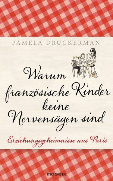 Produktbild: Warum franz&ouml;sische Kinder keine Nervens&auml;gen sind