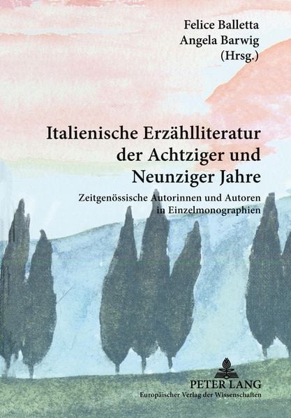 Produktbild: Italienische Erz&auml;hlliteratur der Achtziger und Neunziger Jahre