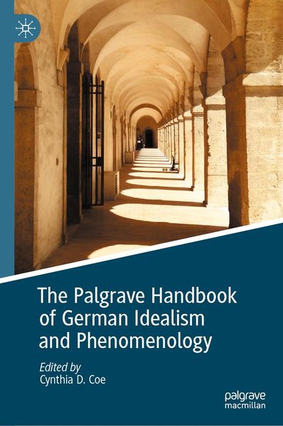 Produktbild: The Palgrave Handbook of German Idealism and Phenomenology