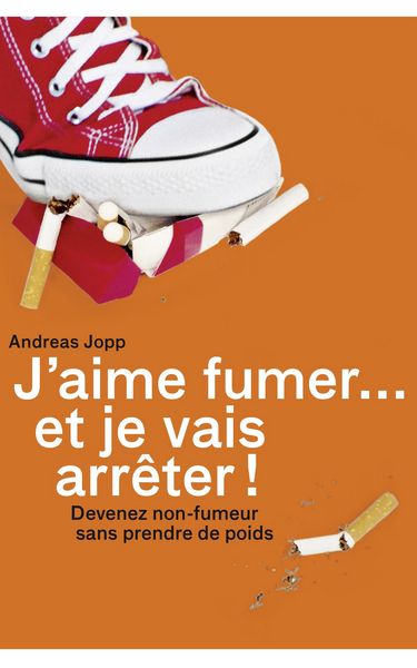 Produktbild: J'aime fumer... et je vais arr&ecirc;ter!