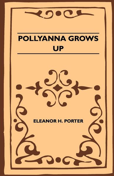 Produktbild: Pollyanna Grows Up