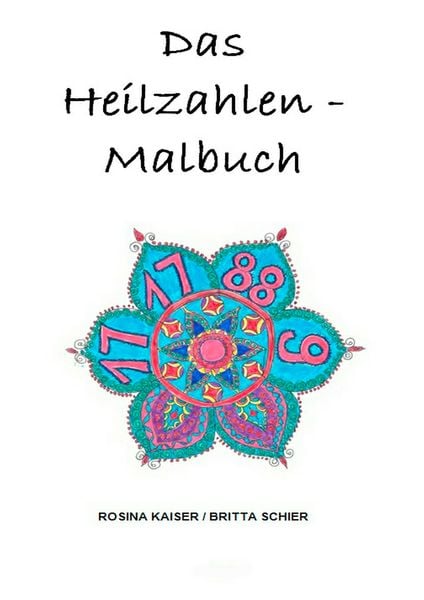 Produktbild: Das Heilzahlen-Malbuch
